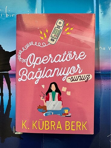 Operatöre Bağlanıyorsunuz - K. Kübra Berk (KUTULU SET)