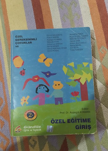 Özel Gereksinimli Çocuklar ve Özel Eğitime Giriş