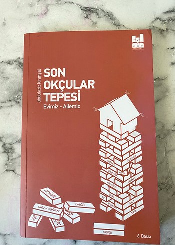 Son Okçular Tepesi - Abdülaziz Kıranşal