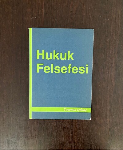 Beden Hüseyin Pazarcı 250 - Hukuk Sosyolojisi 120 - Hukuk Felsefesi