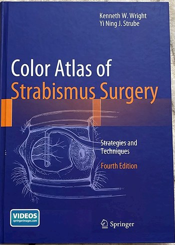 Color Atlas of Strabismus Surgery - 4. Baskı