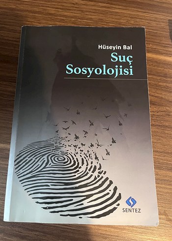 Suç Sosyolojisi - Hüseyin Bal