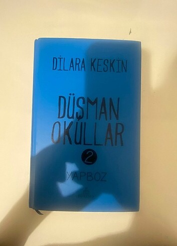  YENİ!!DÜŞMAN OKULLAR-2 (DİLARA KESKİN)