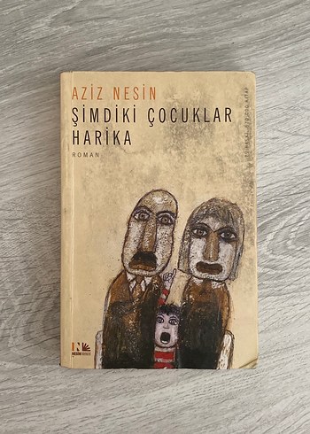 Şimdiki Çocuklar Harika - Aziz Nesin