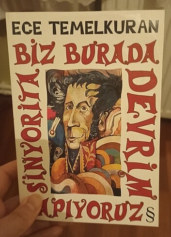 Biz Burada Devrim Yapıyoruz Sinyorita - Ece Temelkuran