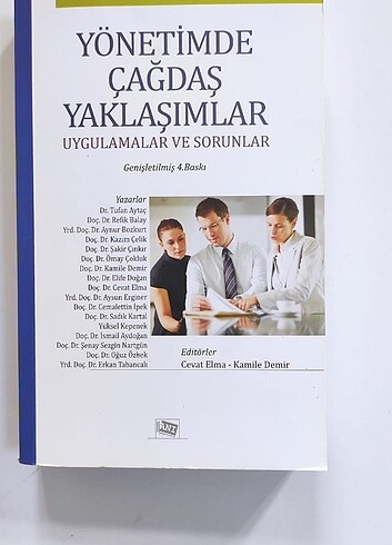 Yönetimde Çağdaş yaklaşımlar uygulamalar ve sorunlar