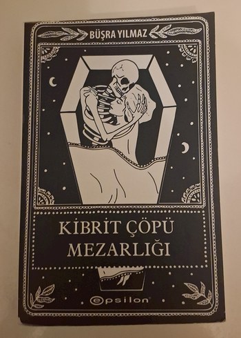 Kibrit Çöpü Mezarlığı - Büşra Yılmaz