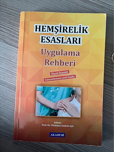 Hemşirelik Esasları Uygulama Rehberi
