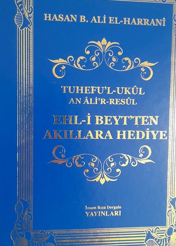 şii kitabı Tuhefu'l-Ukûl - Ehl-i Beyt'ten Akıllara Hediye