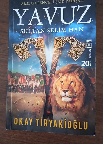 Yavuz Sultan Selim Han - Okay Tiryakioğlu Roman