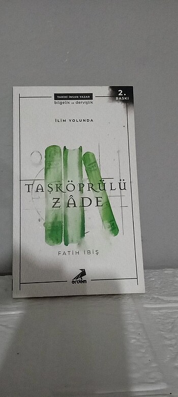 Fatih İbiş - Taşköprülü zade ilim kitabı