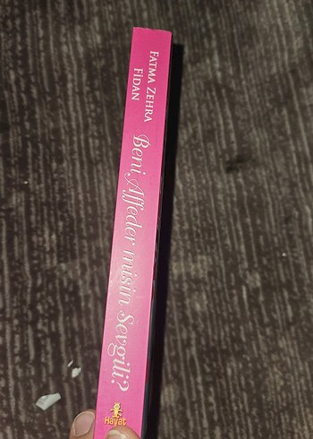 Beni Affeder misin Sevgili? - Fatma Zehra Fidan - Görsel 3