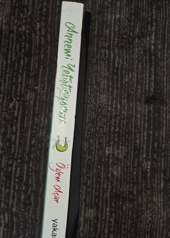 Annemİ Yetiştiriyorum - Özlem Olçar - Görsel 3