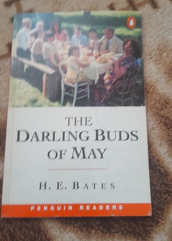 The Darlings Buds of May - H. E. Bates