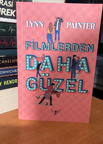 Filmlerden Daha Güzel - Lynn Painter