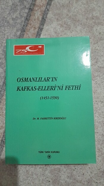 OSMANLILARIN KAFKAS ELLERİNİN FETHİ 