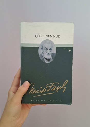 Çöle İnen Nur - Roman