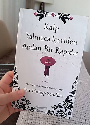 Kalp yanlız içeriden açılan bir kapidir