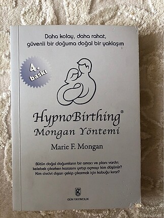 HypnoBirthing - Mongan Yöntemi