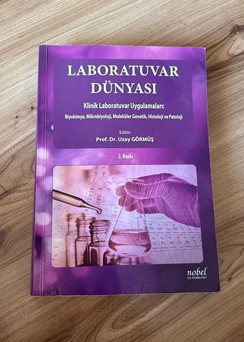 Laboratuvar Dünyası - Klinik Uygulamalar Kitabı