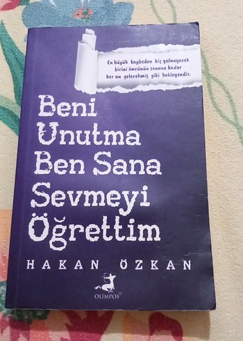 Beni Unutma Ben Sana Sevmeyi Öğrettim - Hakan Özkan