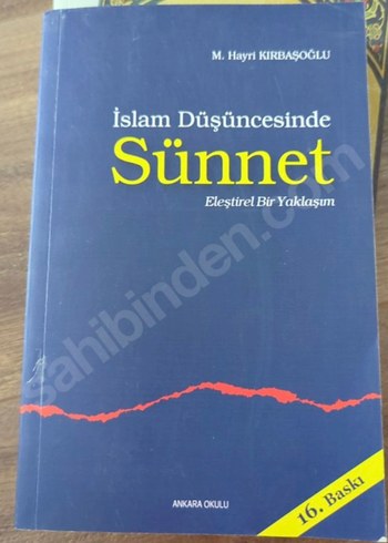 İslam Düşüncesinde Sünnet - Eleştirel Yaklaşım