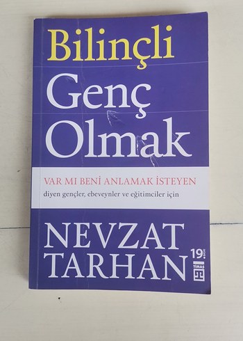 Bilinçli Genç Olmak - Nevzat Tarhan