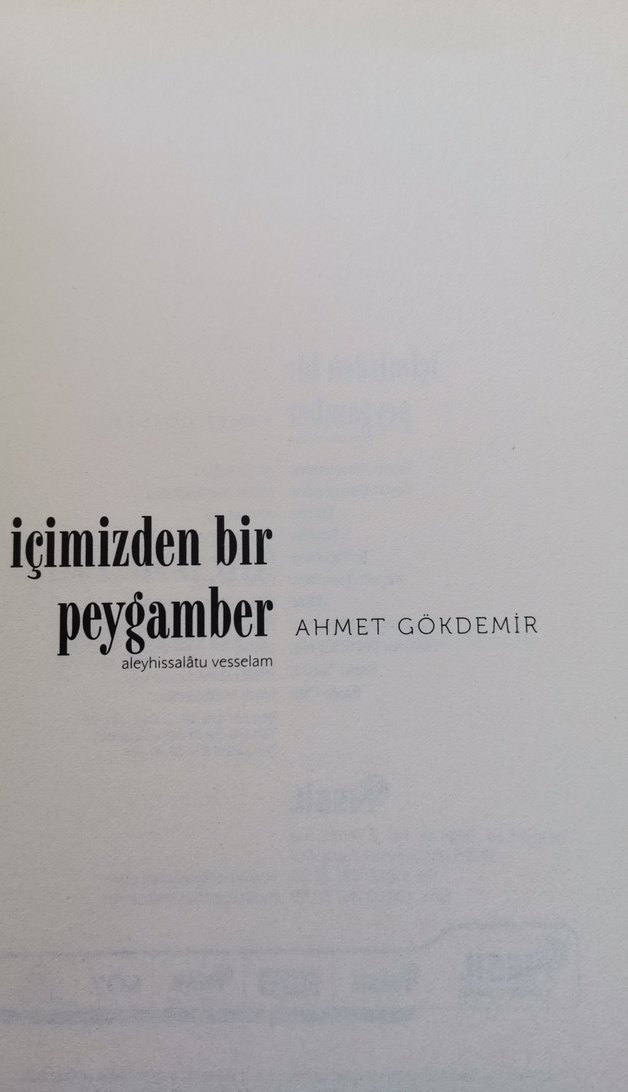 İçimizden Bir Peygamber - Ahmet Gökdemir - Görsel 3