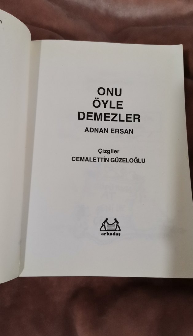 Adnan Ersan - Onu Öyle Demezler Mizah Kitabı - Görsel 3