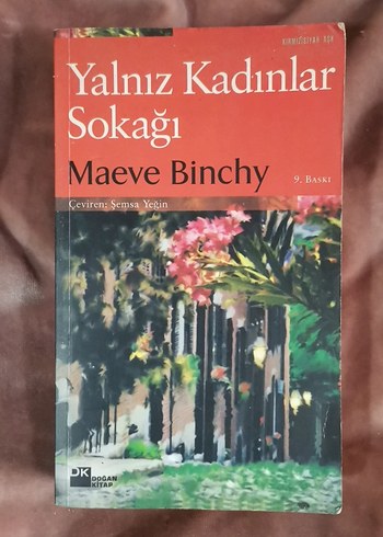 Yalnız Kadınlar Sokağı - Maeve Binchy
