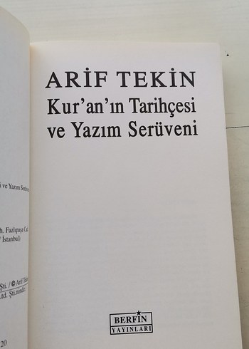 Beden Kur'an'ın Tarihçesi ve Yazım Serüveni - Arif Tekin