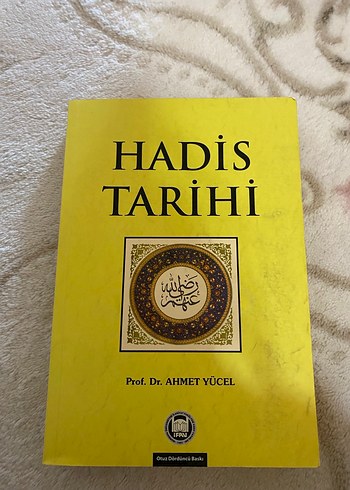 Hadis Tarihi Kitabı Prof. Dr. Ahmet Yücel
