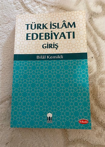 Türk İslam Edebiyatı Giriş - Bilal Kemikli