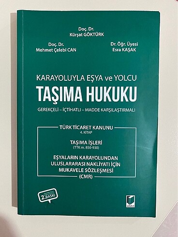 Taşıma hukuku, Kürşat Göktürk