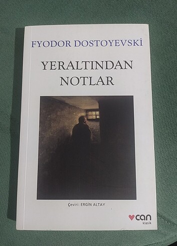 Yeraltından notlar - Fyodor Dostoyevski
