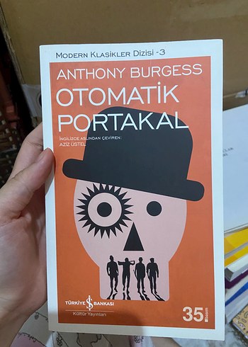 Otomatik Portakal - Anthony Burgess