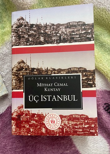 Mithat Cemal Kuntay - Üç İstanbul Kitabı