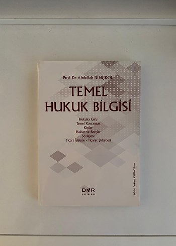 Temel Hukuk Bilgisi - Prof. Dr. Abdullah Dinçkol