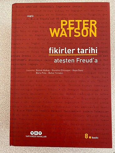 Peter Watson Fikirler Tarihi Ateşten Freud a