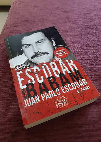Pablo Escobar - Juan Pablo Escobar Biyografi Kitabı