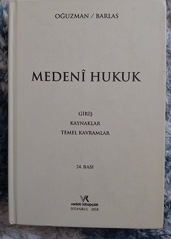Medeni Hukuk Temel Kavramlar - Oğuzman / Barlas
