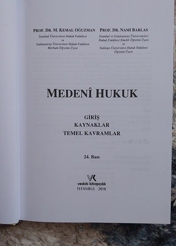 Medeni Hukuk Temel Kavramlar - Oğuzman / Barlas
