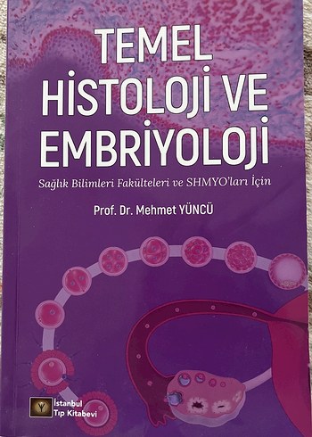 Temel Histoloji ve Embriyoloji - Prof. Dr. Mehmet Yüncü
