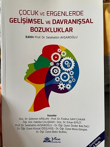 Çocuk ve Ergenlerde Gelişimsel ve Davranışsal Bozukluklar