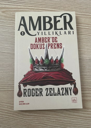 Amber Yıllıkları 1: Amber'de Dokuz Prens roger zelanzny
