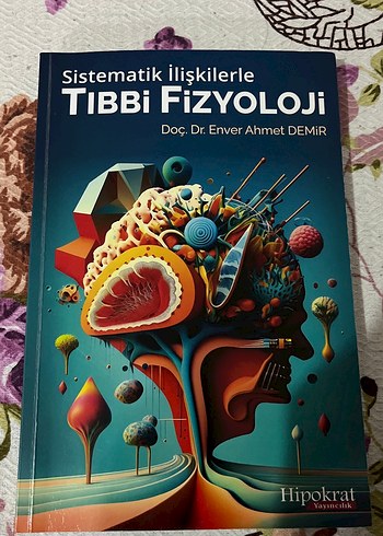 Sistematik İlişkilerle Tıbbi Fizyoloji Kitabı