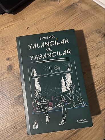 yalancılar ve yabancılar roman Emre Gül