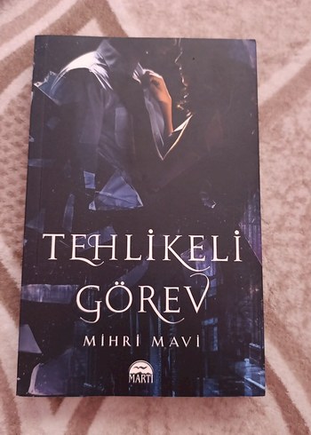 Tehlikeli Görev - Mihri Mavi
