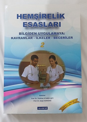 Beden Hemşirelik Esasları - Kavramlar, İlkeler, Beceriler