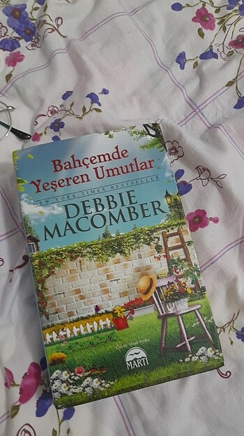 -Debbie macomber- Bahçemde yeşeren umutlar 